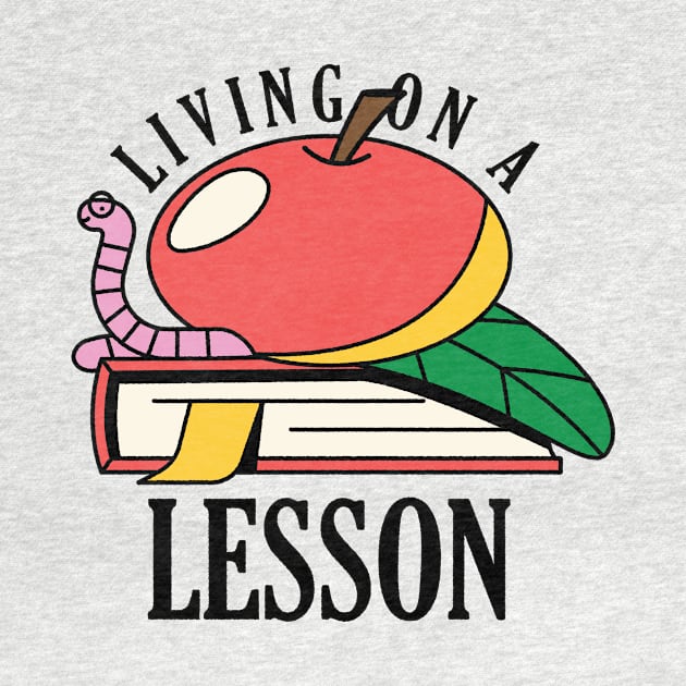 Living on a lesson by Nora Gazzar